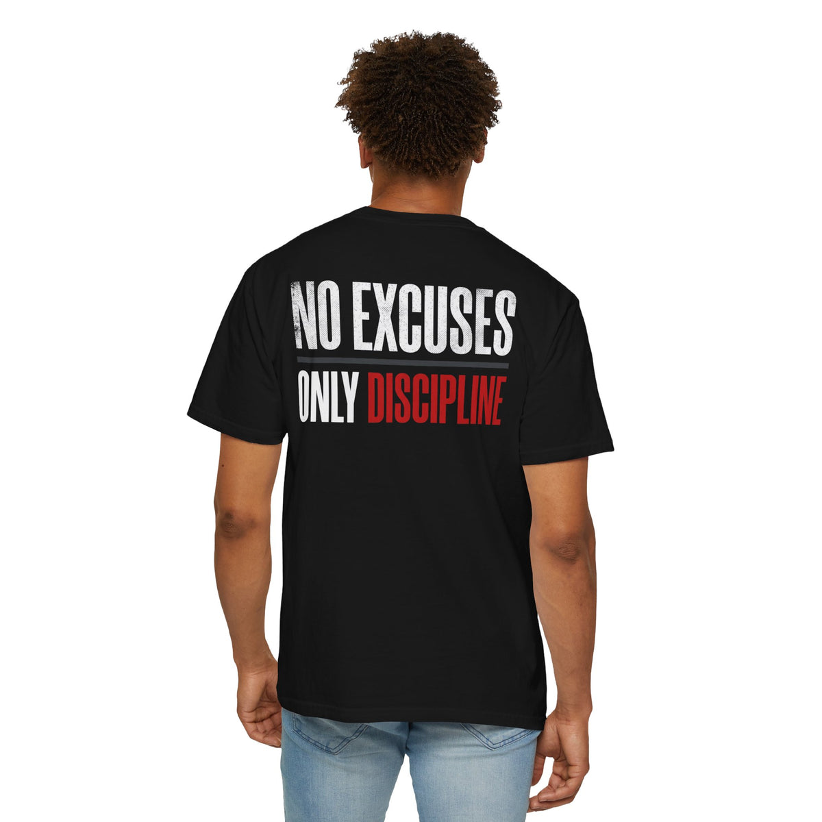 No Excuses Only Discipline T-Shirt — Warrior Elite Motivational Tee