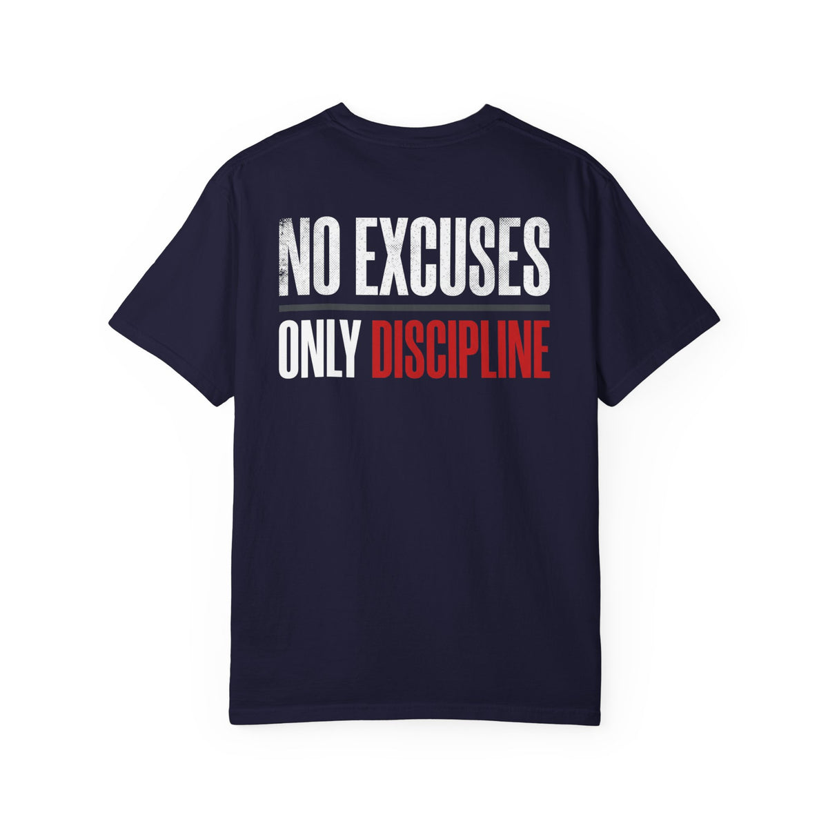 WARRIORALITY Front / No Excuses Only Discipline T-Shirt — Warrior Elite Motivational Tee