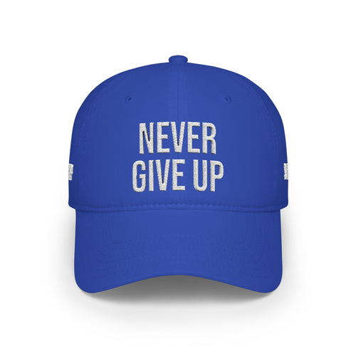 Never Give Up Baseball Cap – Motivational Low Profile Hat for Athletes & Everyday Wear - Embroidered